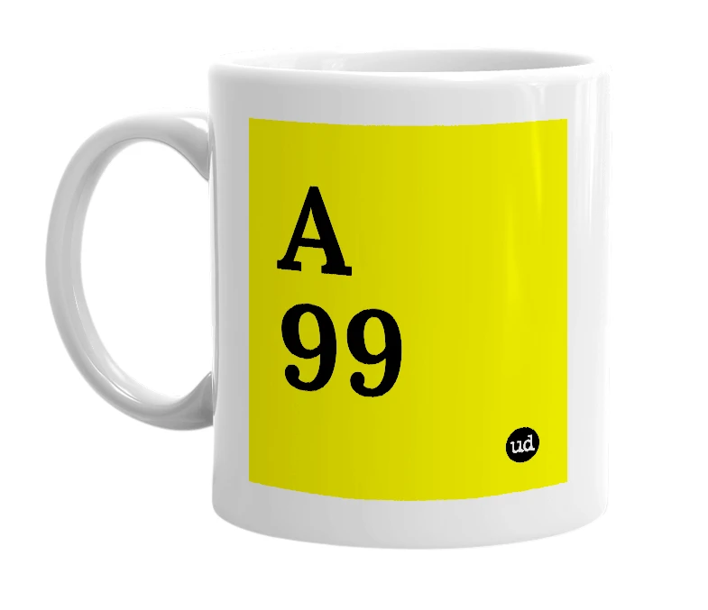 White mug with 'A 99' in bold black letters
