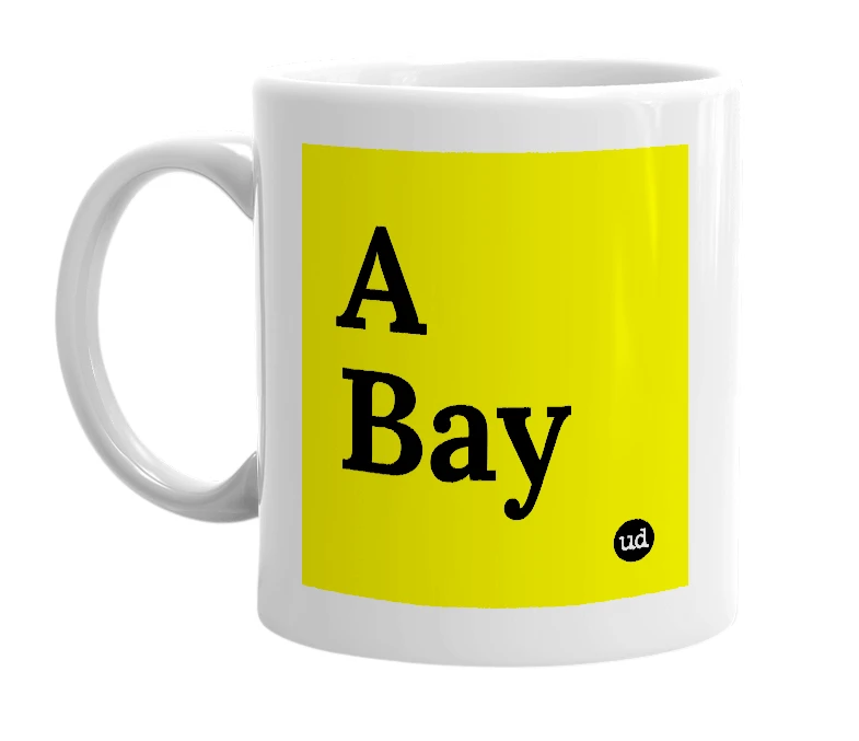 White mug with 'A Bay' in bold black letters