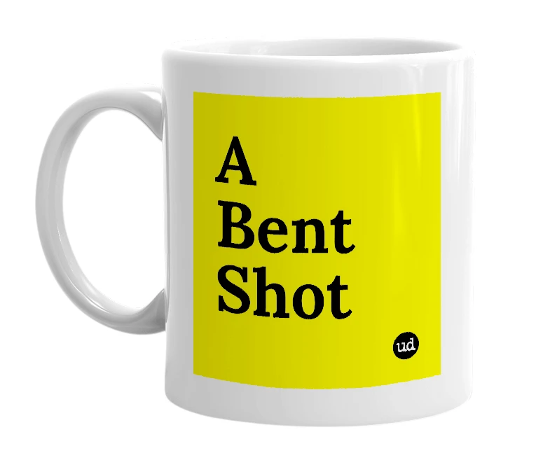 White mug with 'A Bent Shot' in bold black letters
