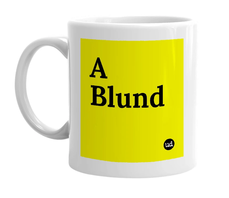 White mug with 'A Blund' in bold black letters