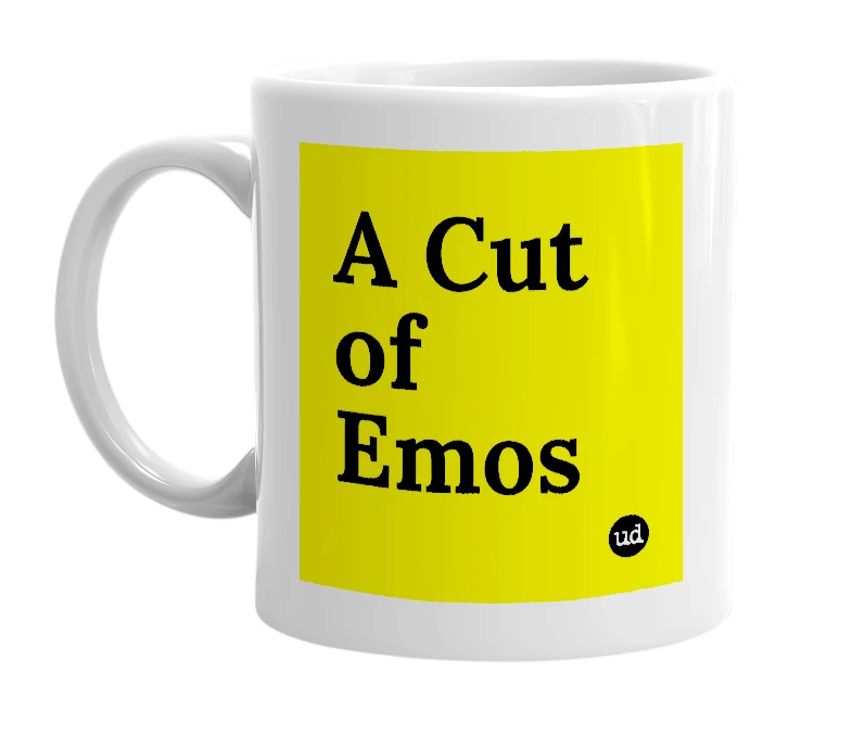 White mug with 'A Cut of Emos' in bold black letters