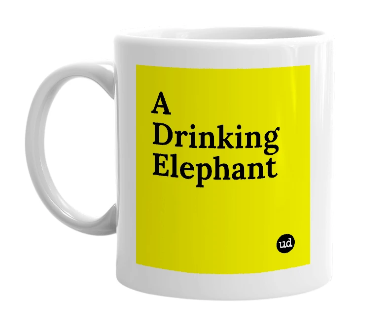 White mug with 'A Drinking Elephant' in bold black letters