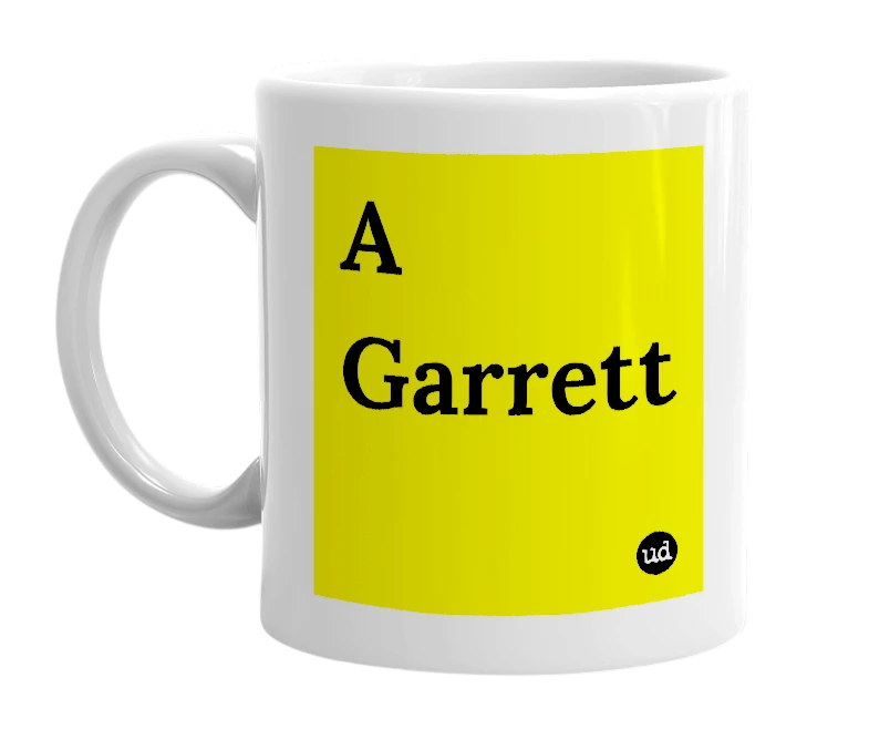 White mug with 'A Garrett' in bold black letters
