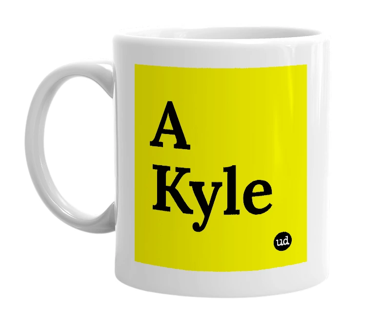 White mug with 'A Kyle' in bold black letters