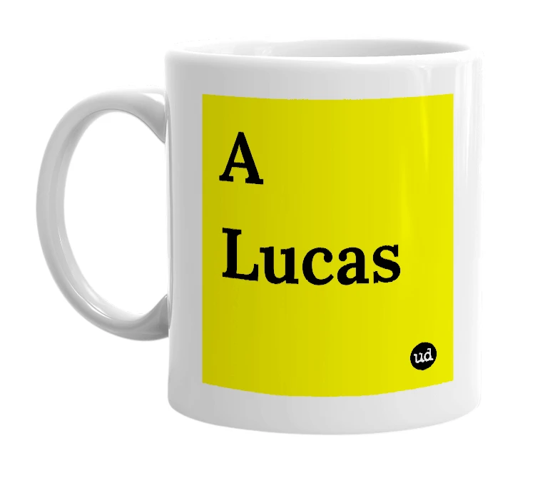 White mug with 'A Lucas' in bold black letters
