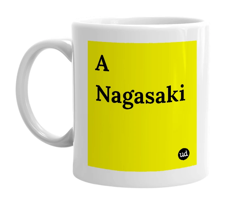 White mug with 'A Nagasaki' in bold black letters