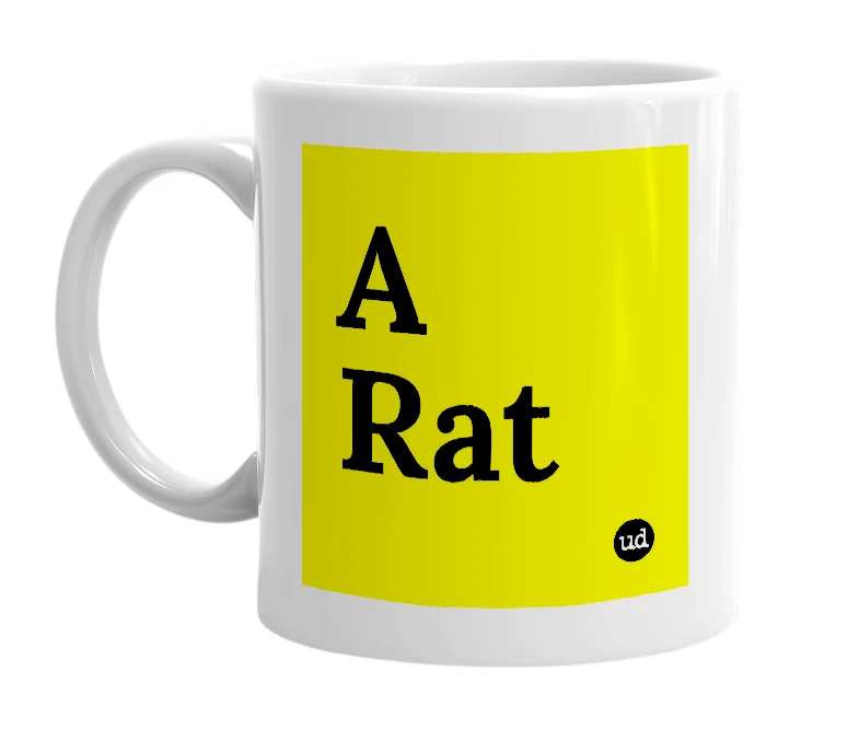 White mug with 'A Rat' in bold black letters