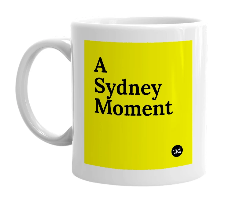 White mug with 'A Sydney Moment' in bold black letters
