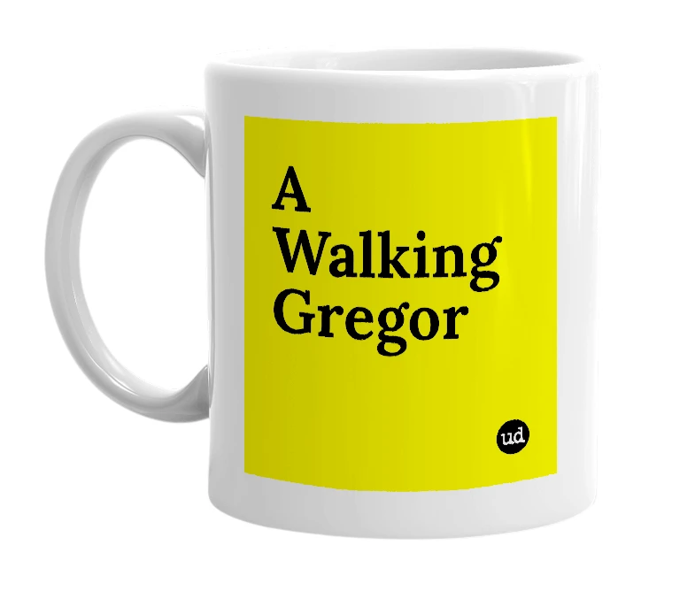 White mug with 'A Walking Gregor' in bold black letters