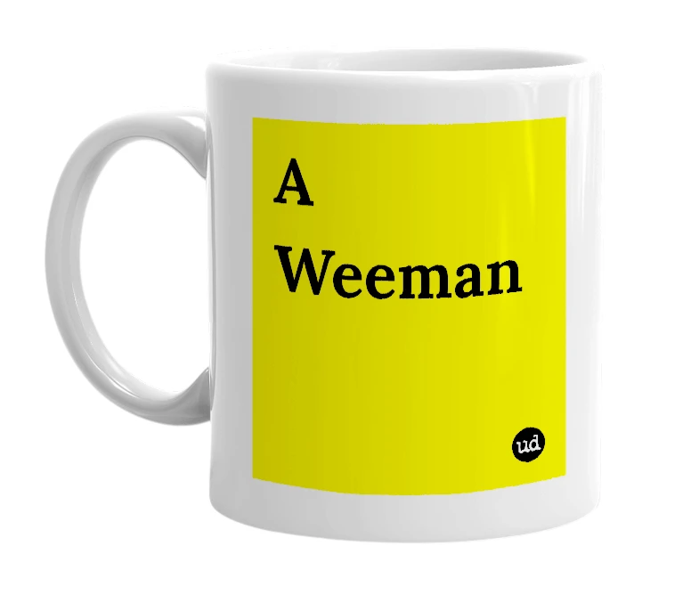 White mug with 'A Weeman' in bold black letters