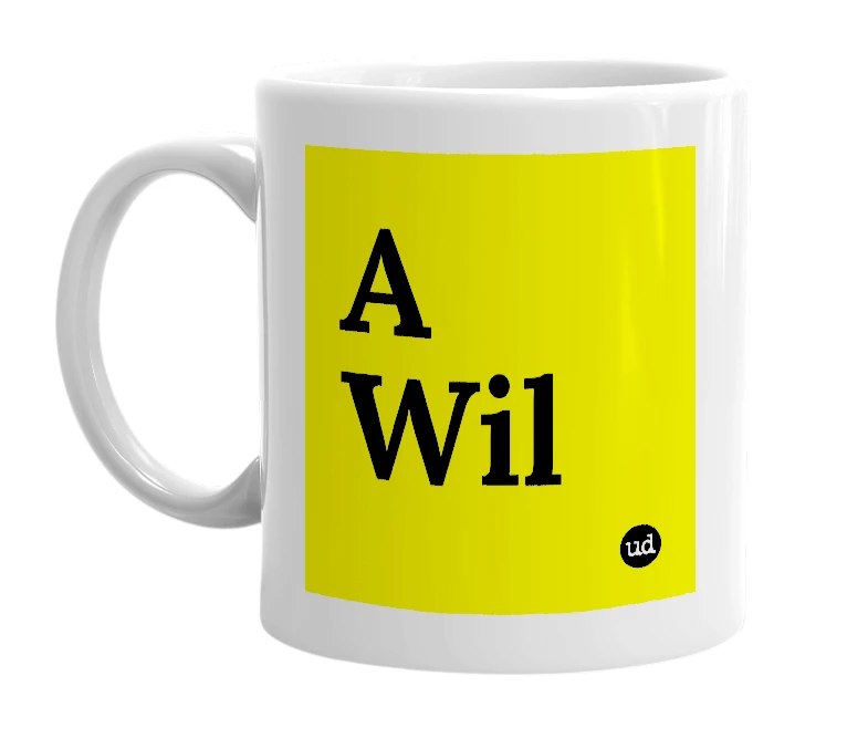 White mug with 'A Wil' in bold black letters