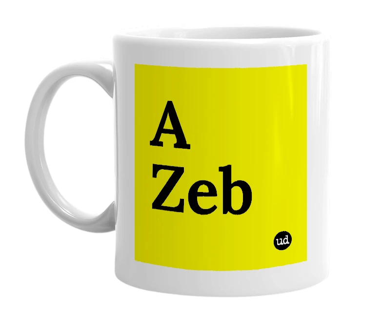 White mug with 'A Zeb' in bold black letters