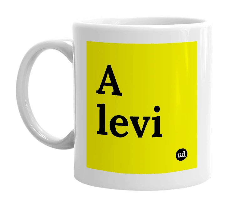 White mug with 'A levi' in bold black letters