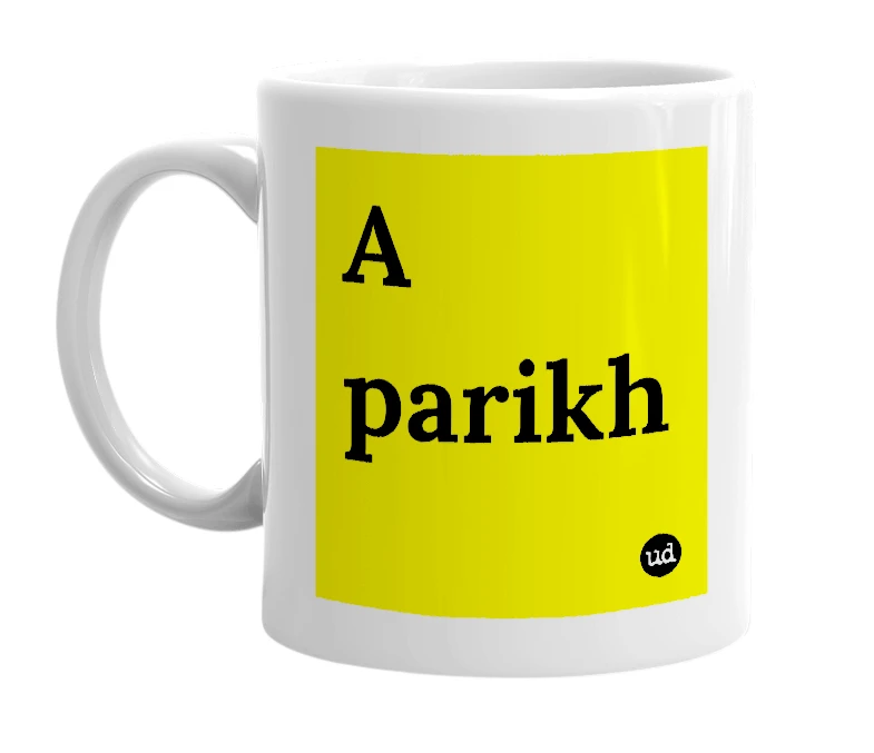 White mug with 'A parikh' in bold black letters