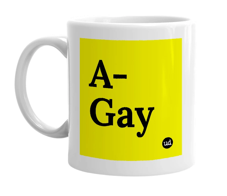 White mug with 'A-Gay' in bold black letters