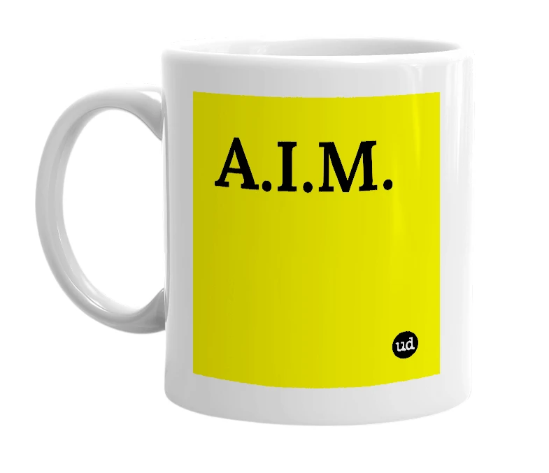 White mug with 'A.I.M.' in bold black letters