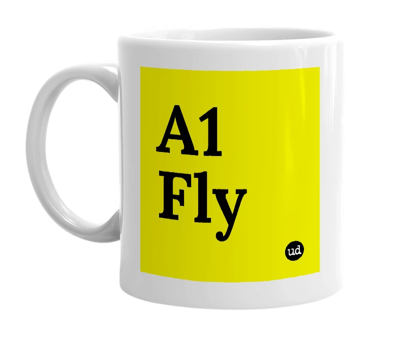White mug with 'A1 Fly' in bold black letters
