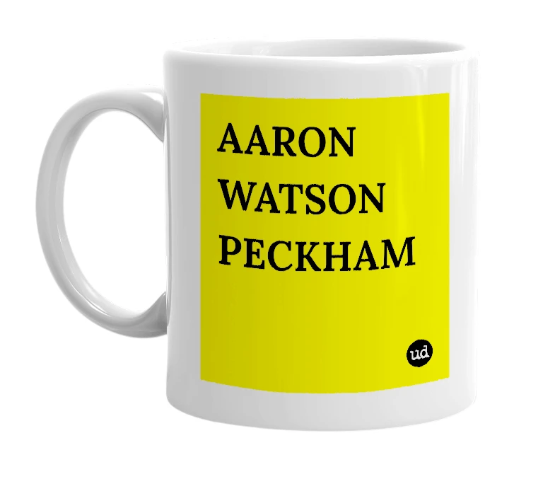 White mug with 'AARON WATSON PECKHAM' in bold black letters