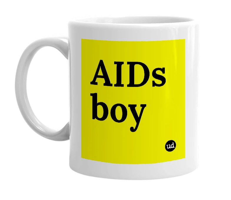 White mug with 'AIDs boy' in bold black letters