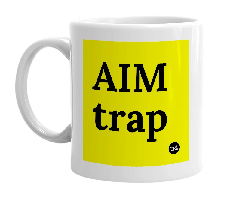 White mug with 'AIM trap' in bold black letters