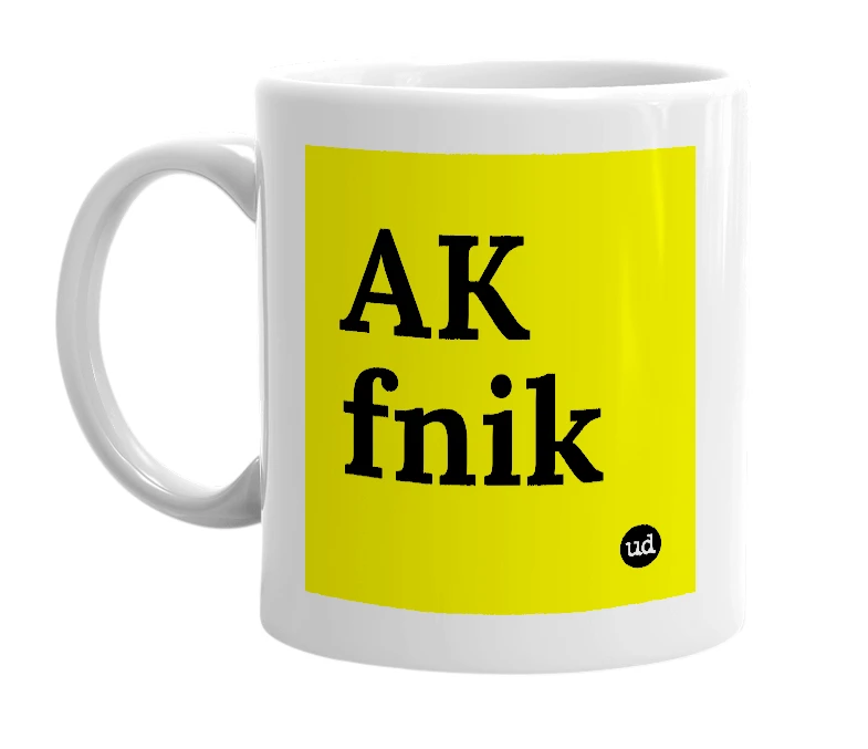 White mug with 'AK fnik' in bold black letters