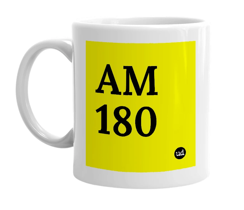 White mug with 'AM 180' in bold black letters