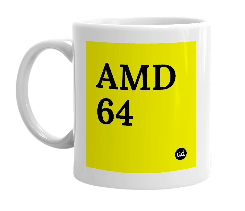 White mug with 'AMD 64' in bold black letters