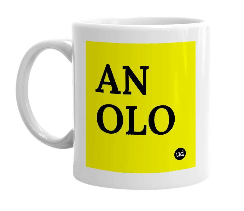 White mug with 'AN OLO' in bold black letters