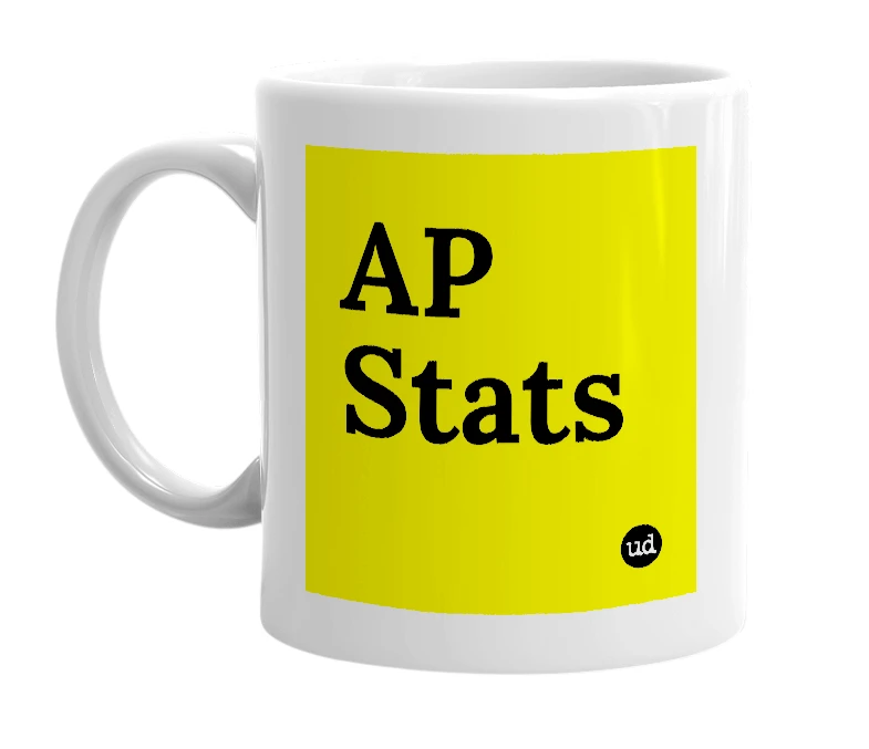 White mug with 'AP Stats' in bold black letters