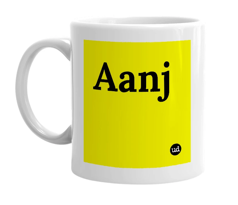 White mug with 'Aanj' in bold black letters