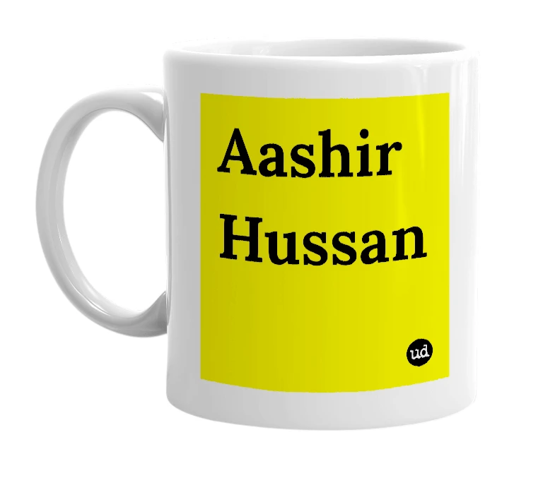 White mug with 'Aashir Hussan' in bold black letters