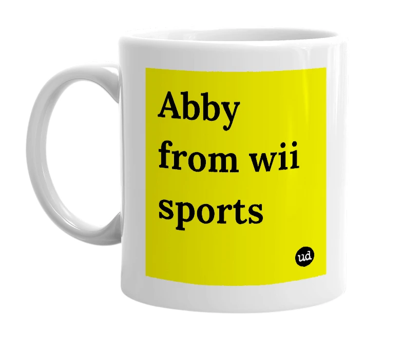 White mug with 'Abby from wii sports' in bold black letters