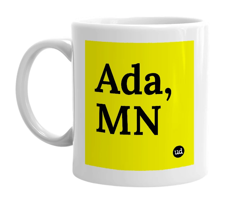 White mug with 'Ada, MN' in bold black letters