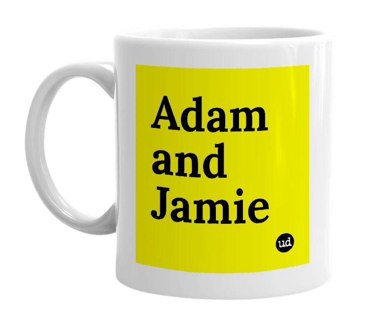 White mug with 'Adam and Jamie' in bold black letters
