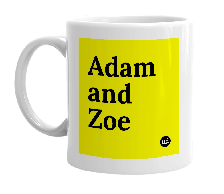 White mug with 'Adam and Zoe' in bold black letters