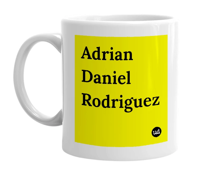 White mug with 'Adrian Daniel Rodriguez' in bold black letters