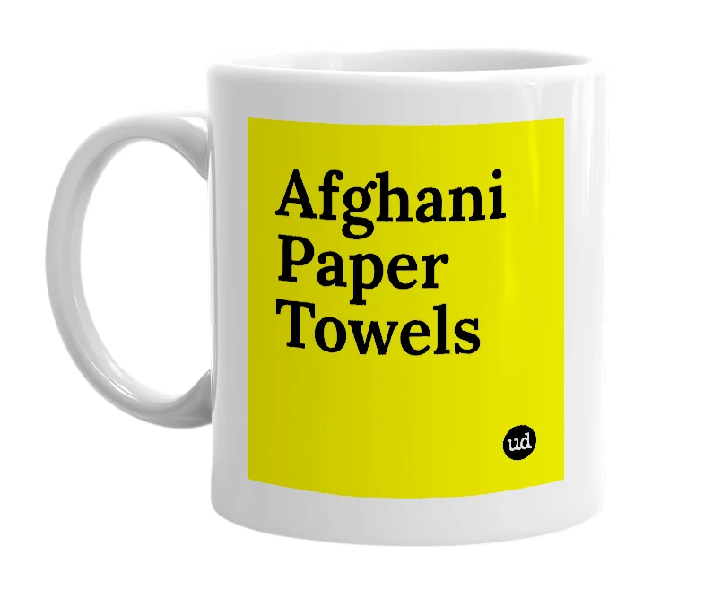 White mug with 'Afghani Paper Towels' in bold black letters