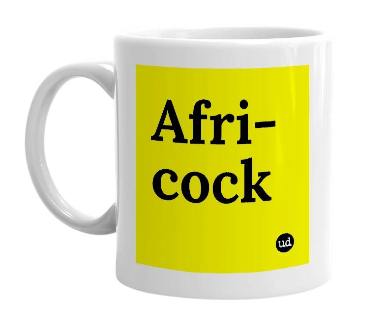 White mug with 'Afri-cock' in bold black letters