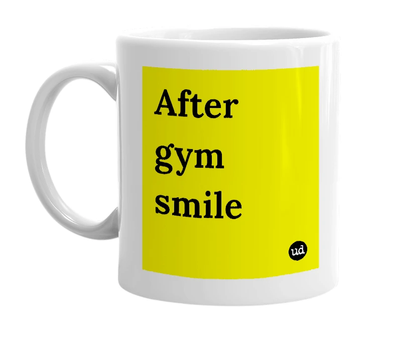White mug with 'After gym smile' in bold black letters