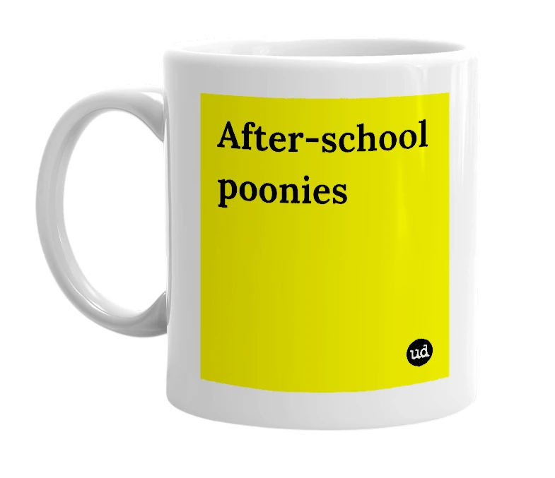White mug with 'After-school poonies' in bold black letters