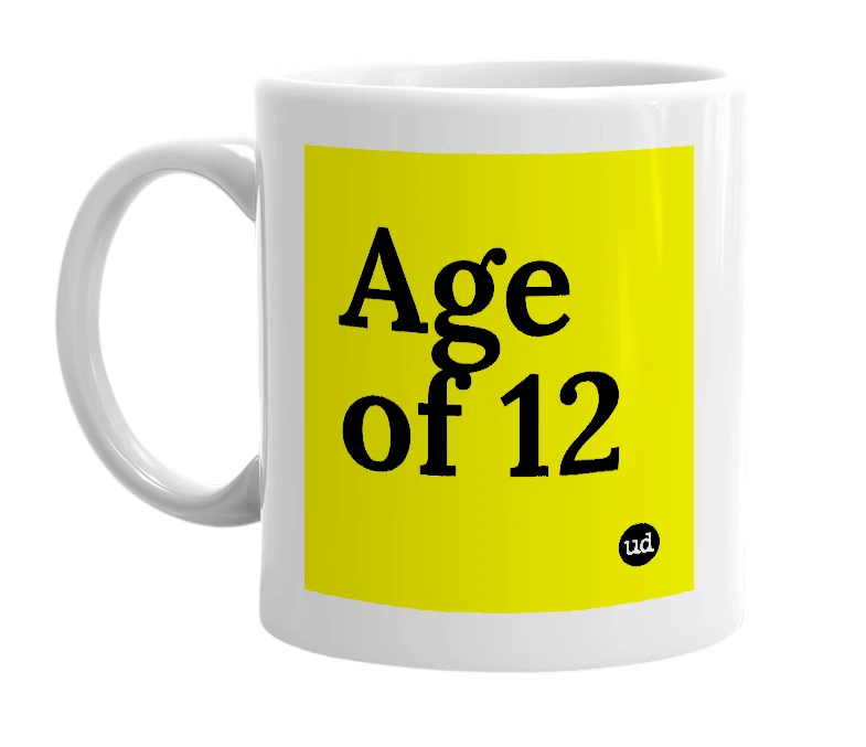 White mug with 'Age of 12' in bold black letters