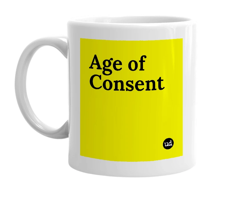 White mug with 'Age of Consent' in bold black letters