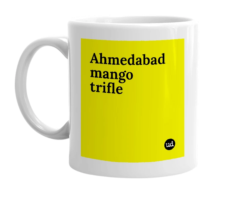 White mug with 'Ahmedabad mango trifle' in bold black letters