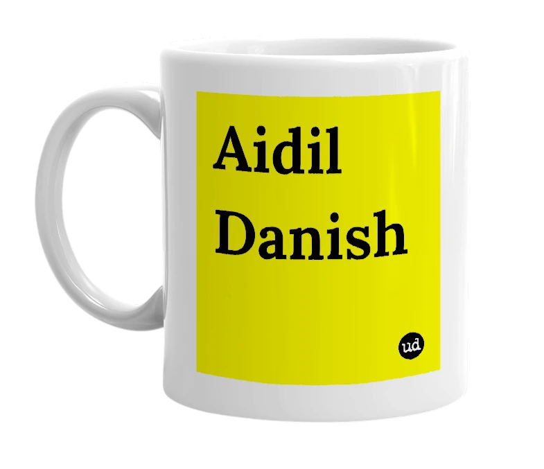 White mug with 'Aidil Danish' in bold black letters