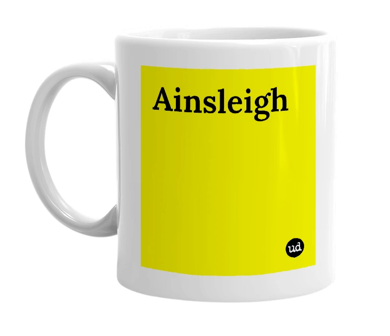 White mug with 'Ainsleigh' in bold black letters