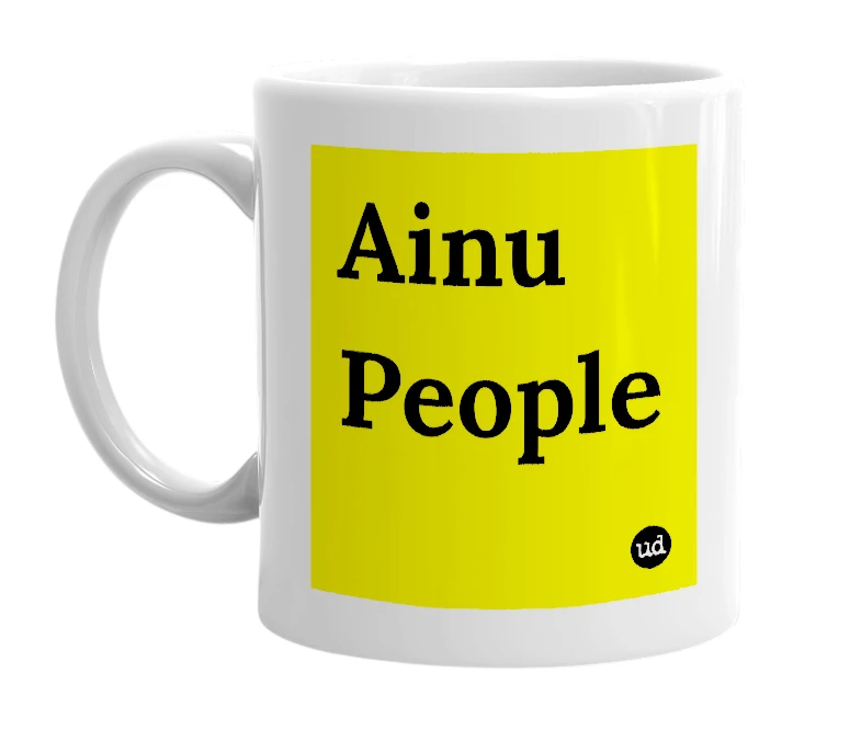 White mug with 'Ainu People' in bold black letters