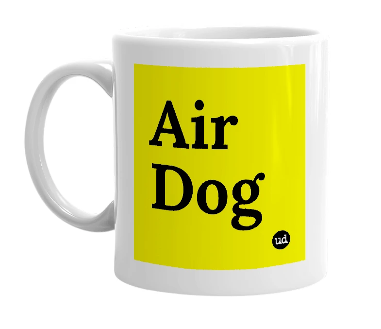 White mug with 'Air Dog' in bold black letters