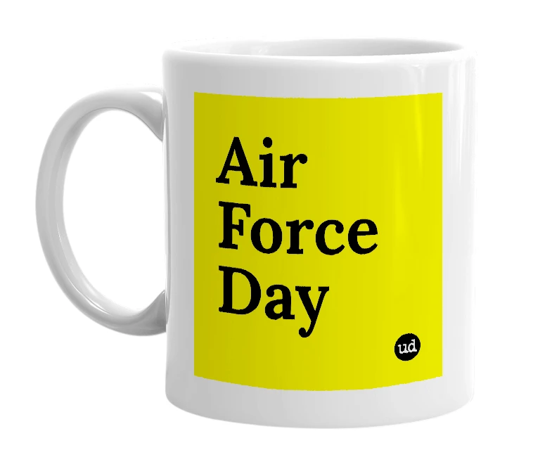 White mug with 'Air Force Day' in bold black letters