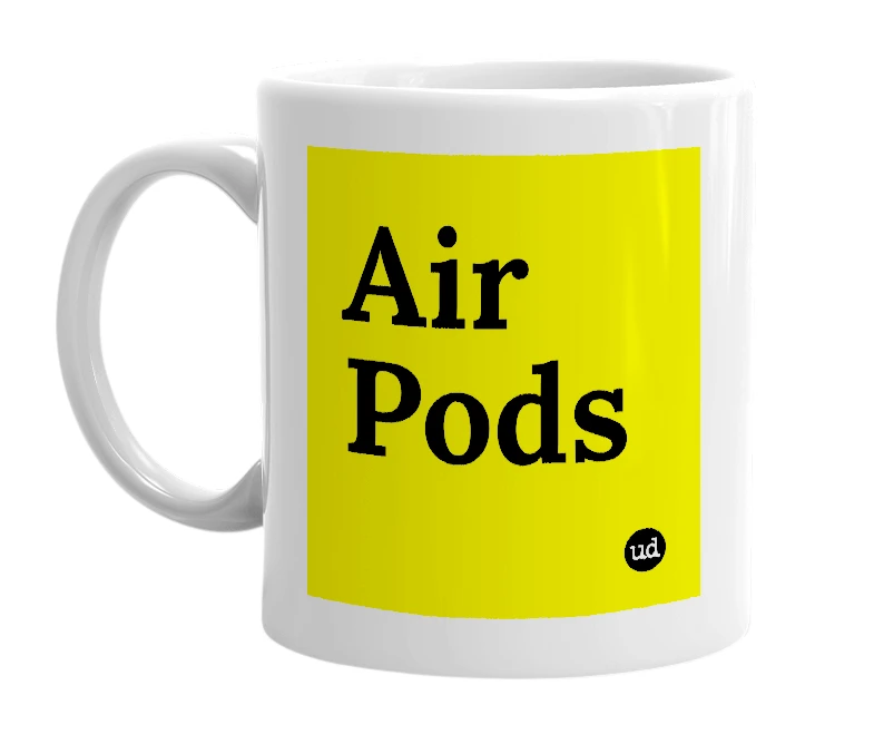 White mug with 'Air Pods' in bold black letters