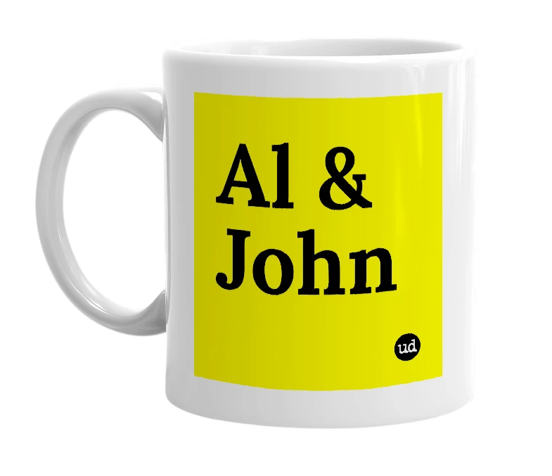 White mug with 'Al & John' in bold black letters